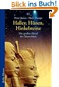 Halley, H�nen, Hinkelsteine: Die gro�en R�tsel der Menschheit