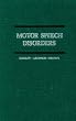 Motor Speech Disorders
