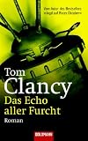 Das Echo aller Furcht