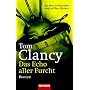 Das Echo aller Furcht: Roman