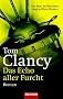Das Echo aller Furcht: Roman