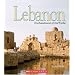 Lebanon (Enchantment of the World. Second Series)