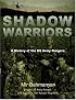 Shadow Warriors: A History of the US Army Rangers (General Military)