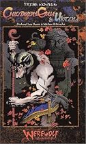 Children of Gaia & Uktena (Werewolf: The Apocalypse: Tribe Novel, Book 5)