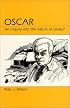 Oscar: An Inquiry into the Nature of Sanity?