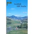 Scottish Hill Tracks: Walking Guidebook to Long Distance Walking Routes on Tracks and Rights of Way in Scotland