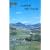 Scottish Hill Tracks: Walking Guidebook to Long Distance Walking Routes on Tracks and Rights of Way in Scotland