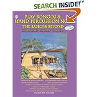 Buy Play Bongos and Hand Percussion Now: Basics and Beyond by  Richie Gajate-Garcia
