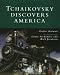 Book Tchaikovsky Discovers America