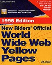 New Riders' Official World Wide Web Yellow Pages
