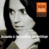 Beautiful Intentions (New Version incl. "First Day Of My Life") - Melanie C.