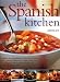 The Spanish Kitchen: Explore t...