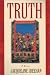 Truth : A Novel