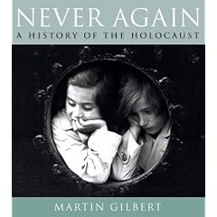 Never Again: A History of the Holocaust