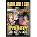 Glamour, Greed & Glory - Dynasty
