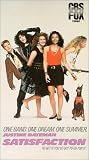 Satisfaction [VHS]