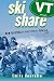 VT (Vermont) (Ski Share) by Emily Costello