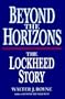 Beyond the Horizons: The Lockheed Story