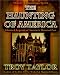 The Haunting of America: Ghosts & Legends from America's Haunted Past (History & Hauntings)