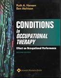 Conditions in Occupational Therapy: Effect on Occupational Performance