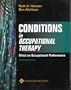 Conditions in Occupational Therapy: Effect on Occupational Performance