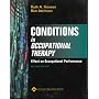 Conditions in Occupational Therapy: Effect on Occupational Performance