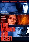 Love, Murder and Deceit