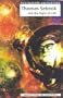 Thomas Sebeok and the Signs of Life (Postmodern Encounters)