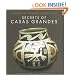 Secrets of Casas Grandes: Precolumbian Art & Archaeology of Northern Mexico