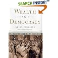 Wealth and Democracy: A Political History of the American Rich