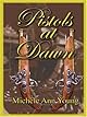 Pistols at Dawn (Five Star Expressions)