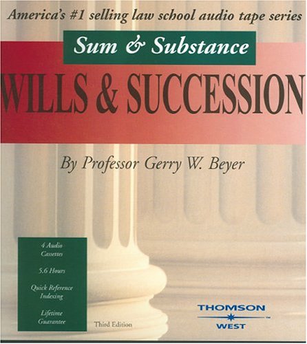 sum  substance audio on wills  succession second edition