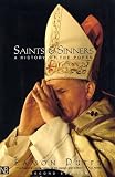 Saints and Sinners: A History of the Popes (Yale Nota Bene)