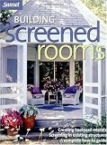 Books on Gazebo item: Building Screened Rooms: Creating Backyard Retreats, Screening in Existing Structures, A Complete How-to Guide