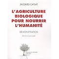 L'agriculture biologique pour nourrir l'humanit�