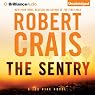 The Sentry: An Elvis Cole - Joe Pike Novel, Book 14
