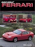  : Standard Catalog of Ferrari 1947-2003
