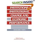 Click here to buy Institutions, Institutional Change and Economic Performance (Political Economy of Institutions and Decisions) by  Douglass C. North.