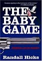The Baby Game