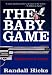 The Baby Game