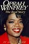 Oprah Winfrey: The Real Story