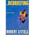 The Debriefing: A Novel of Deception