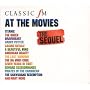 Classic FM At The Movies - The Sequel