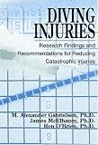 Diving Injuries: Research Findings and Recommendations for Reducing Catastrophic Injuries