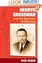 Henryk Grossman and the Recovery of Marxism