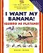 Books : I Want My Banana! Quiero Mi Platano! (I Can Read Spanish Language Learning Story Books)