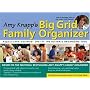 The 2007 Amy Knapps Big Grid Family Organizer