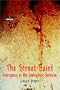 The Street Saint: Emergency at the Emergency Services