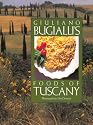 Giuliano Bugialli's Foods of Tuscany