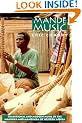 Mande Music: Traditional and Modern Music of the Maninka and Mandinka of Western Africa (Chicago Studies in Ethnomusicology)